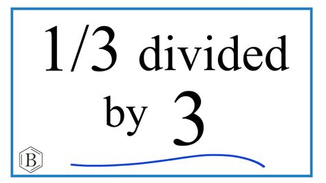 3 Divided by 3: Surprising Math Insight