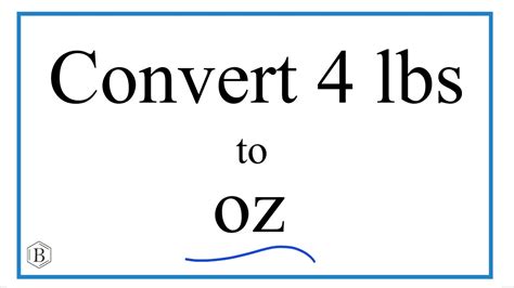 Convert 4lbs to Oz: Essential Conversion Insight