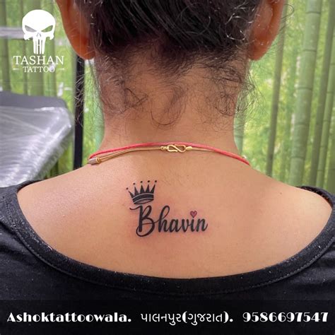 Bhavin Name Tattoo With Crown On Beck Neck Artofit