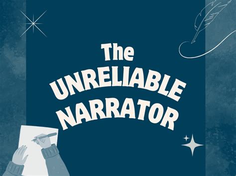 Deception As A Storytelling Device Introducing The Unreliable Narrator Deception As A Storytelling Device Introducing The Unreliable Narrator