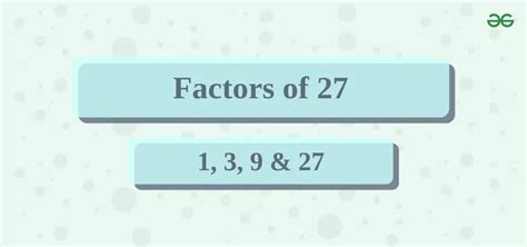 Uncover the Factors of 27: Quick Insights You Need