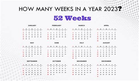 How Many Weeks in a Year Unlock Hidden Calendar Secrets
