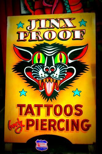 Jinx Proof Sign At A Body Piercing And Tattoo Shop Georget Flickr Jinx Proof Sign At A Body Piercing And Tattoo Shop Georget Flickr