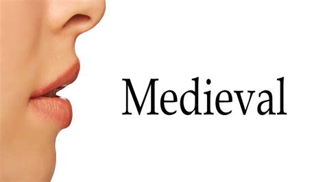 Mastering Medieval Pronunciation: Secrets Revealed