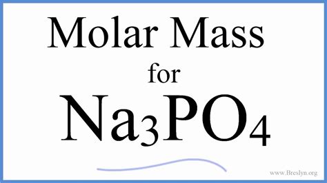 Molar Mass Na3PO4: Unveiling Chemistry Secrets
