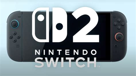 Nintendo Switch 2 Les Derni Res Nouvelles Conna Tre
