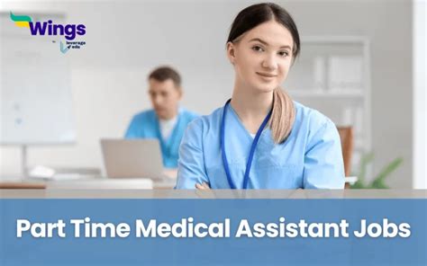 Discover Flexible Part Time Medical Assistant Jobs Near You