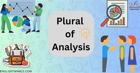 Plural of Analysis: Expert Insights Demystified