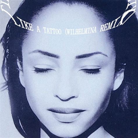 Stream Wilhelmina X Sade Like A Tattoo Remix By Wilhelmina Listen